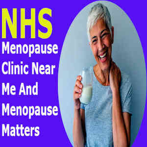 NHS Menopause Clinic Near Me II Menopause Matters