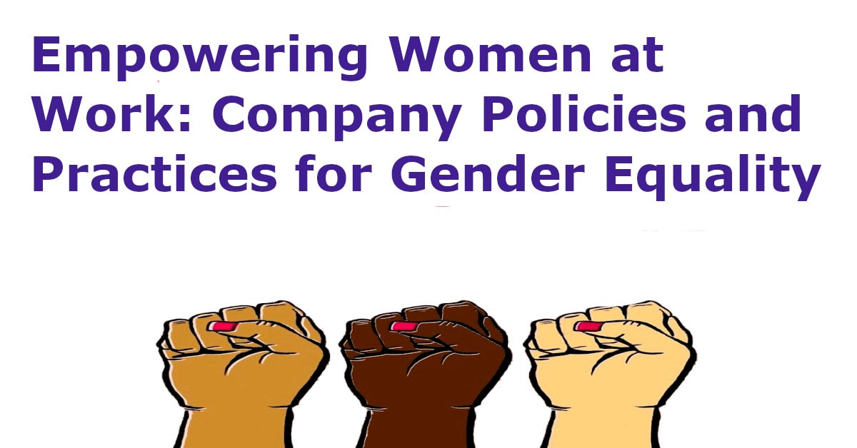 #EmpowerWomen काम पर महिलाओं को सशक्त बनाना: